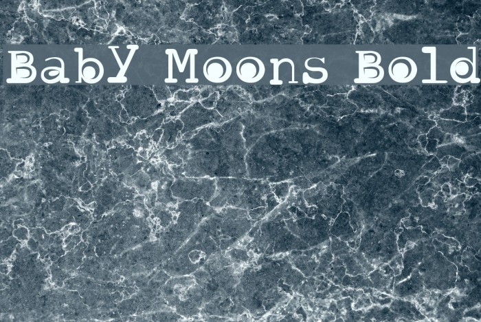 Baby Moons Bold फ़ॉन्ट examples