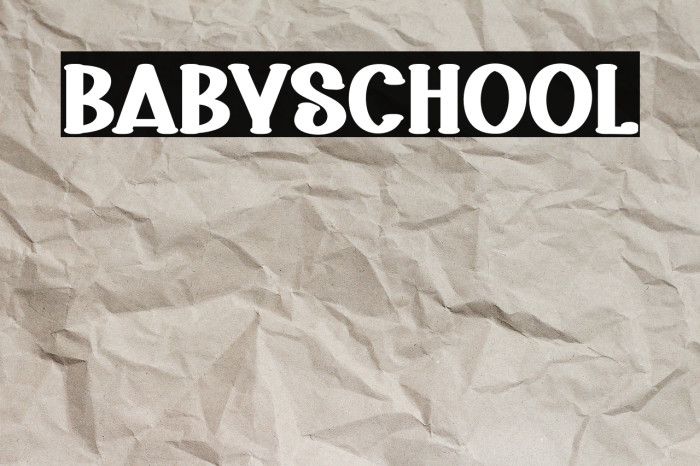 Baby School Example 1