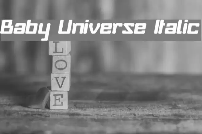 Baby Universe Italic Font examples