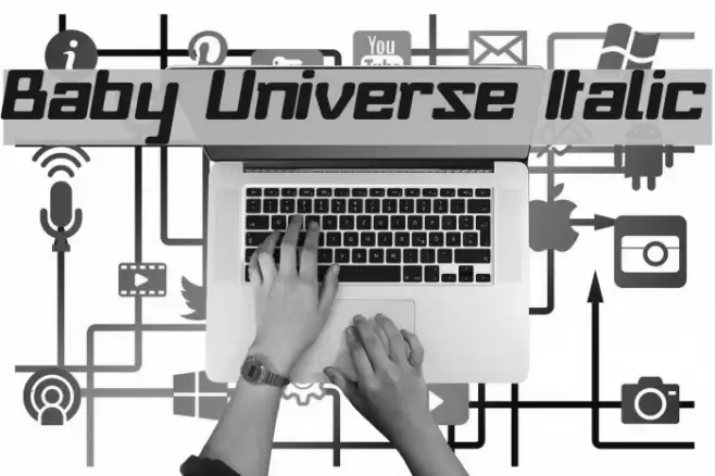 Baby Universe Italic Font examples