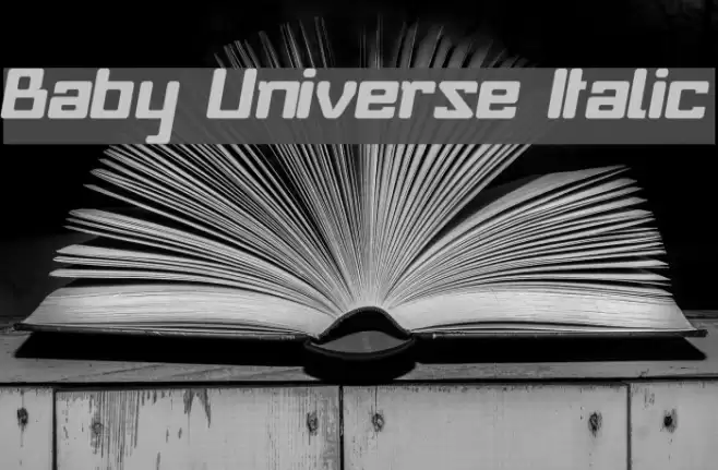 Baby Universe Italic Font examples