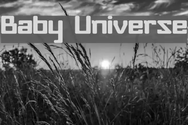 Baby Universe Fuentes examples
