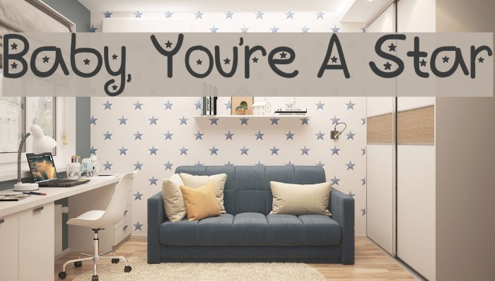 Baby, You're A Star Font examples