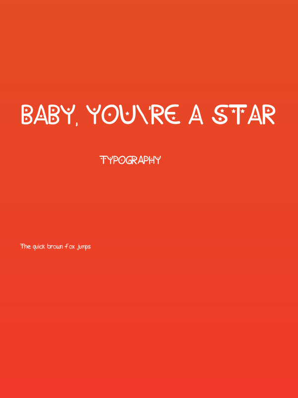Baby, You're A Star Poster