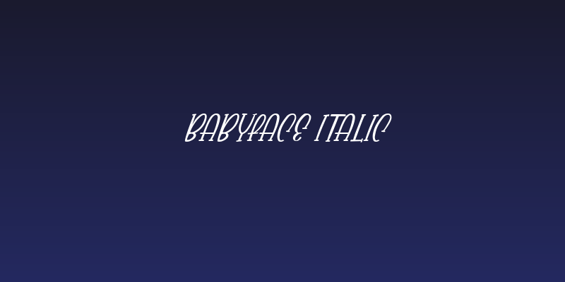 Babyface Italic Social Header
