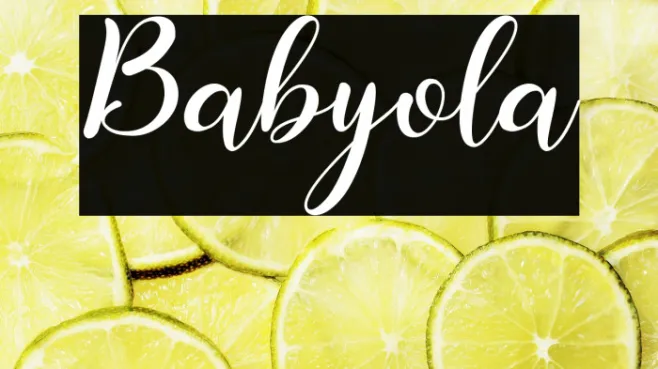 Babyola Example 1