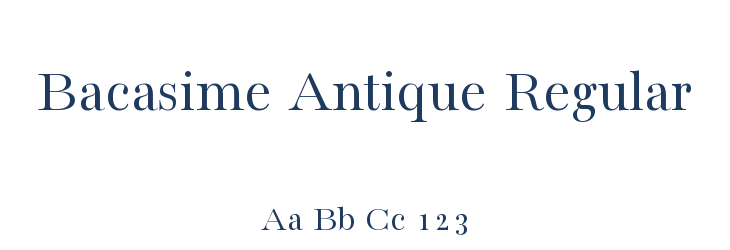 Bacasime Antique Regular Font Preview