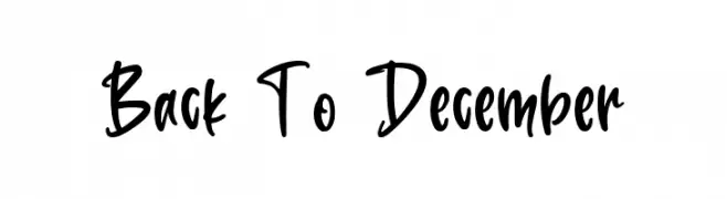 Back To December  नि: शुल्क फ़ॉन्ट्स डाउनलोड
