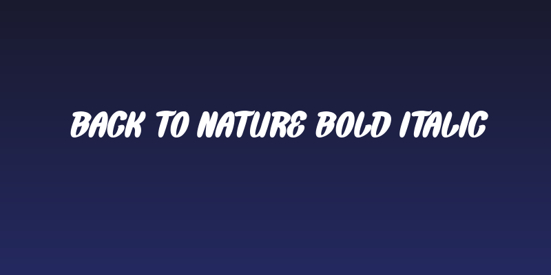 Back To Nature Bold Italic Social Header