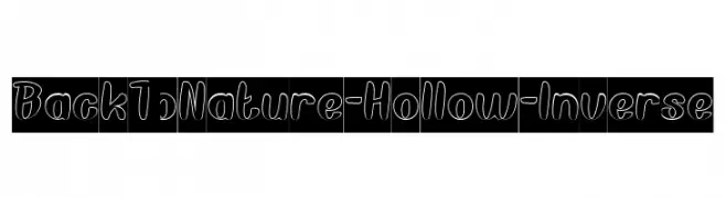 Back To Nature-Hollow-Inverse  Frei Schriftart Herunterladen