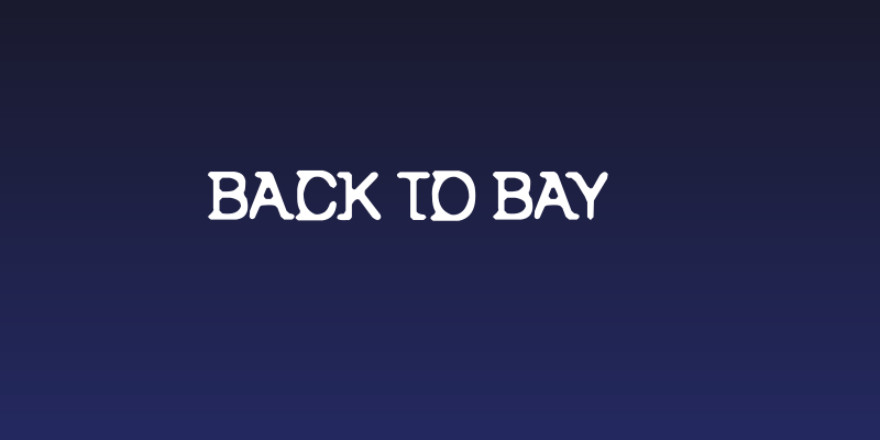 Back to Bay 6 Social Header