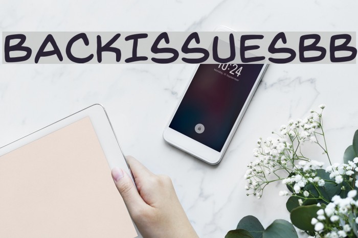 BackIssuesBB Font examples
