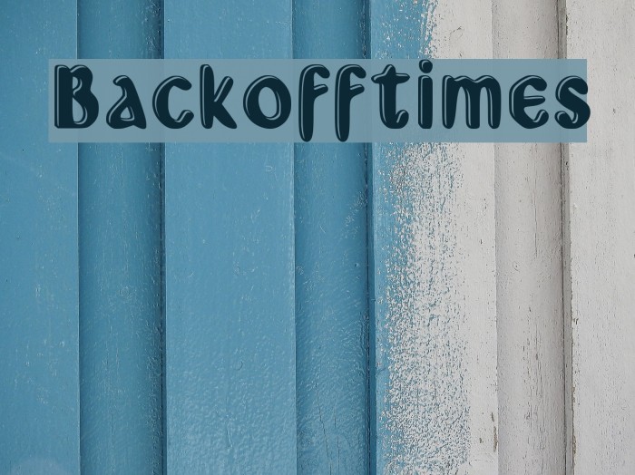 Backoff_times Font examples