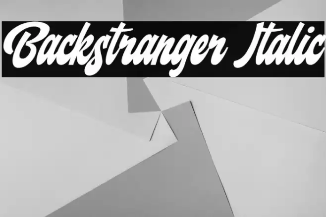 Backstranger Italic Font examples