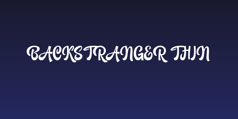 Backstranger Thin Social Header