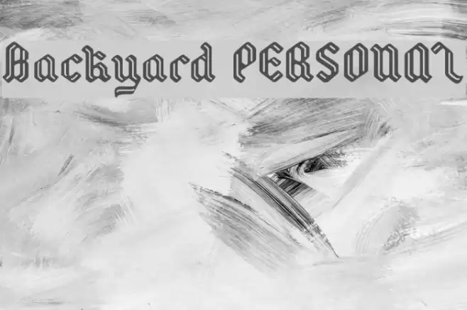 Backyard PERSONAL Font examples