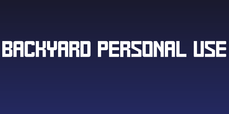 Backyard personal use Social Header