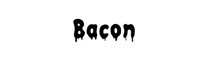 Bacon Font