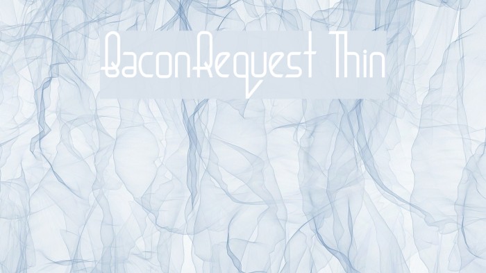 BaconRequest Thin Example 3