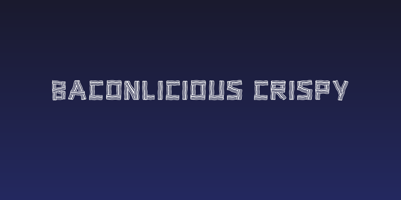 Baconlicious Crispy Social Header