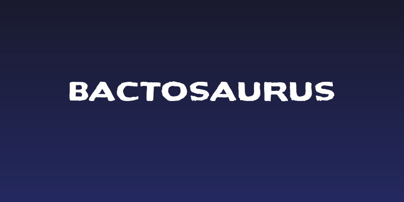 Bactosaurus Social Header