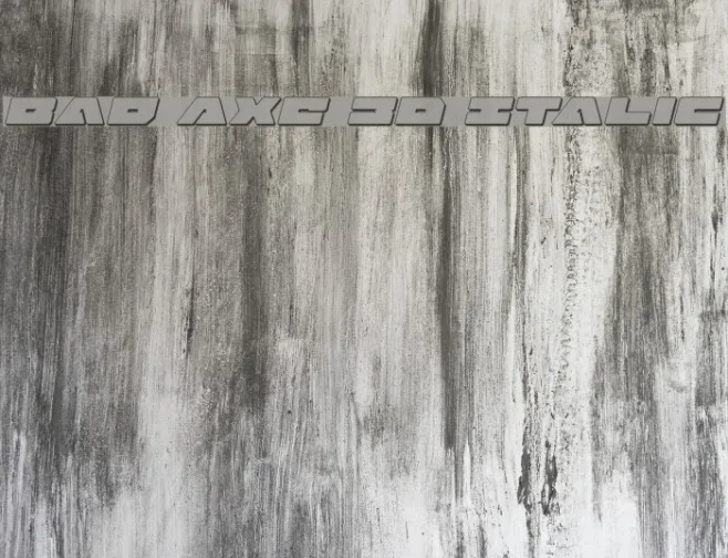 Bad Axe 3D Italic Example 3