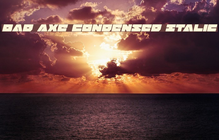 Bad Axe Condensed Italic Font examples