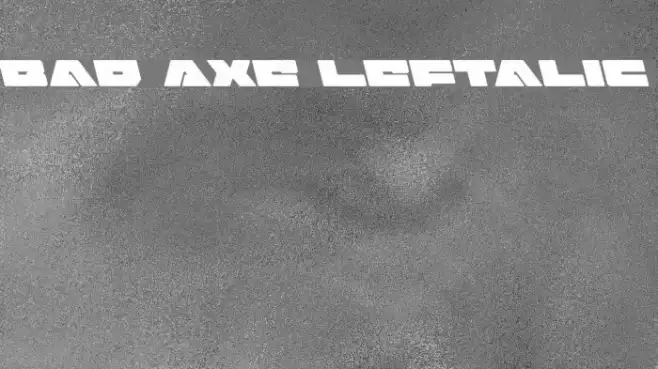 Bad Axe Leftalic Example 3
