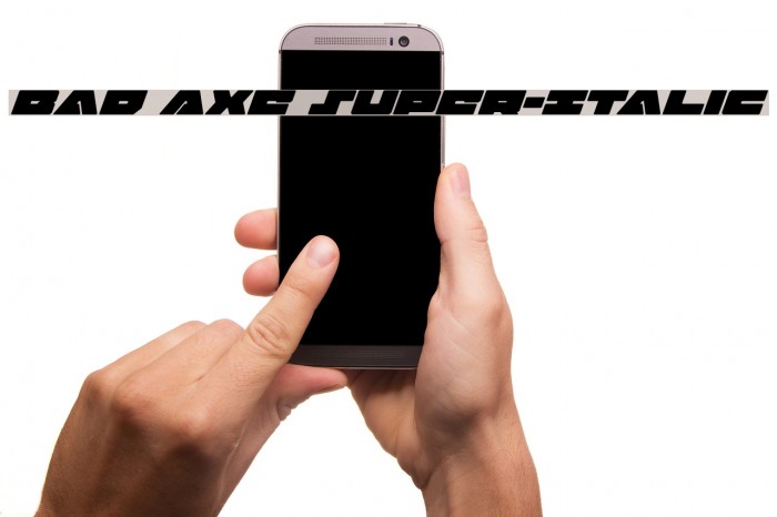 Bad Axe Super-Italic Example 2