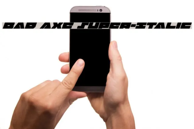 Bad Axe Super-Italic Example 2