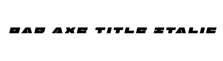 Bad Axe Title Italic  Скачать бесплатные шрифты