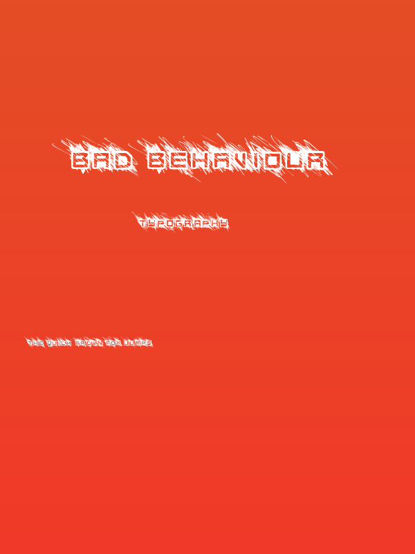 Bad Behaviour Poster