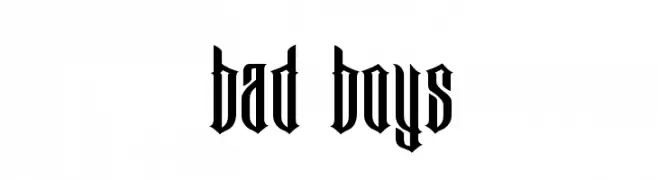 Bad Boys  नि: शुल्क फ़ॉन्ट्स डाउनलोड