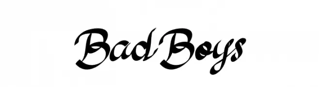 Bad Boys  नि: शुल्क फ़ॉन्ट्स डाउनलोड