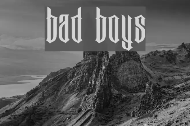 Bad Boys Font examples