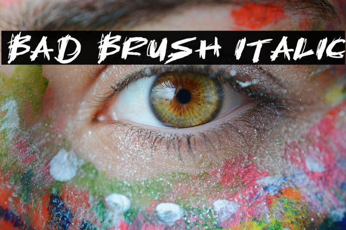 Bad Brush Italic Example 1