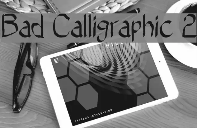 Bad Calligraphic 2 Font examples