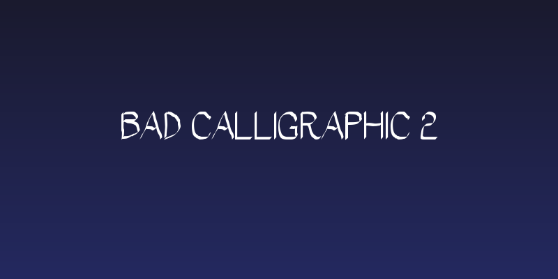 Bad Calligraphic 2 Social Header