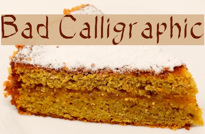 Bad Calligraphic Font examples