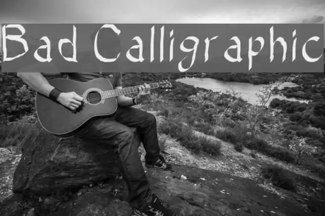 Bad Calligraphic Font examples