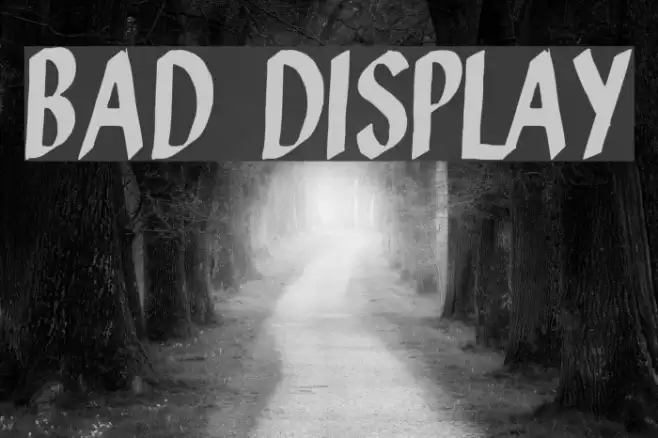 Bad Display Font examples