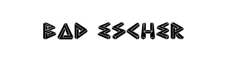 Bad Escher  font caratteri gratis