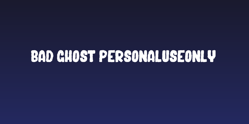 Bad Ghost_PersonalUseOnly Social Header