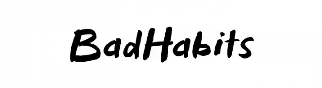 Bad Habits  नि: शुल्क फ़ॉन्ट्स डाउनलोड