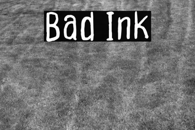 Bad Ink Font examples