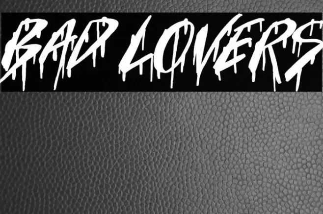 Bad Lovers Font examples