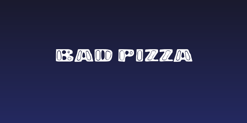 Bad Pizza Social Header