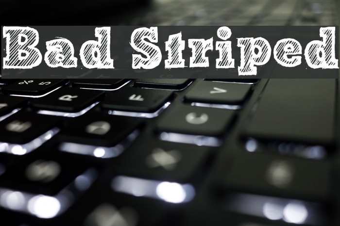 Bad Striped Font examples