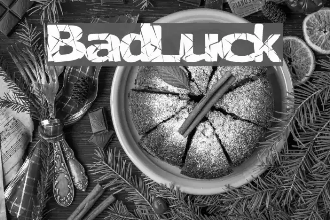BadLuck Font examples