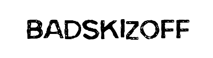 BadSkizoff Font